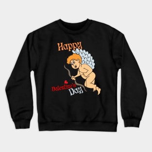 valentines day cupid funny goofy Crewneck Sweatshirt